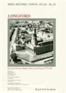 Sarah Gearty, Martin Morris, Fergal O'Ferrall - Irish Historic Towns Atlas No. 22: Longford