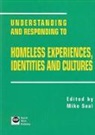 Mike Seal - Understanding and Responding to Homeless Experiences, Identities and Cultures