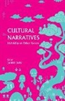 Jasbir Jain - Cultural Narratives: Hybridity & Other Spaces