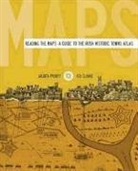 H. B. Clarke, Jacinta Prunty - Reading the Maps: A Guide to the Irish Historic Towns Atlas