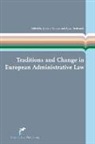 Roberto Caranta, Anna Gerbrandy - Traditions and Change in European Administrative Law