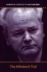 P. a. van Laar, C. Tofan - International Courts and Tribunals Cases Series: Volume 2: The Milosevic Trial