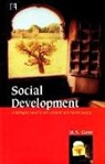 M. S. Gore - Social Development: Challenges Faced in an Unequal and Plural Society