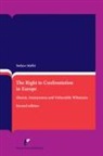 Stefano Maffei - The Right to Confrontation in Europe: Absent, Anonymous and Vulnerable Witnesses (Second Revised Edition)