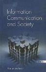 Bhaskar Mukherjee - Information, Communication and Society