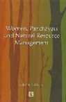 Seema Mallik - Women, Panchayats and Natural Resource Management: The Role of Pris in Nayagarh District of Orissa