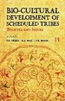 H. K. Bhat, K. K. Misra, P. K. Misra - Bio-Cultural Development of Scheduled Tribes: Policies and Issues