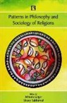 Mihaela Gligor, Sherry Sabbarwal - Patterns in Philosophy and Sociology of Religions