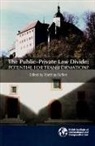 Matthias Ruffert - The Public-Private Law Divide: Potential for Transformation?