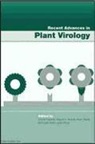 Miguel A. Aranda, Carole Caranta, Mark Tepfer - Recent Advances in Plant Virology