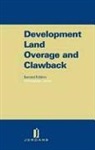 Christopher Jessel - Development Land Overage and Clawback: Second Edition
