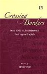 Jasbir Jain - Crossing Borders: Post 1980 Subcontinental Writing in English