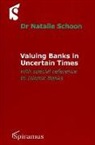 Natalie Schoon - Valuing Banks in Uncertain Times: With Special Attention to Islamic Banks