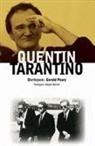 Gerald Peary - Quentin Tarantino