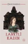 David Lindsay - Lanetli Kadin