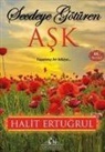 Halit Ertugrul - Secdeye Götüren Ask
