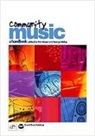 George Mckay, Peter Moser - Community Music: A Handbook