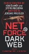 To Clancy, Tom Clancy, Stev Pieczenik, Steve Pieczenik, Jerome Preisler - Net Force : Dark Web