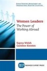 Kersten Caroline, Kersten. Caroline, Sapna Welsh - Women Leaders