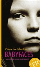Marie Desplechin - Babyfaces