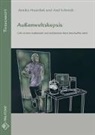 Annik Haardiek, Annika Haardiek, Axel Schmidt - Außenweltskepsis