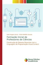 ROSA MARINS Azevedo, Helen Regiane Rocha - Formação Inicial de Professores de Ciências
