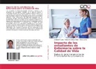 E Guerra, Erika Guerra, Christian Juna, Christian F Juna, Christian F. Juna, Fernand Ortega Pérez... - Impacto de los estudiantes de Enfermería sobre la Calidad de Vida