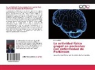 Ariel Lombillo - La actividad física grupal en pacientes con enfermedad de Parkinson
