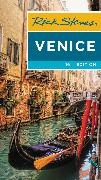 Gene Openshaw, Gene Steves Openshaw, Rick Steves, Rick Openshaw Steves - Rick Steves Venice (Sixteenth Edition)