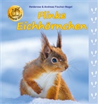 Andreas Fischer-Nagel, Heideros Fischer-Nagel, Heiderose Fischer-Nagel - Flinke Eichhörnchen