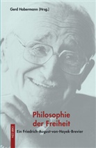 Gerd Habermann, Gerd Habermann - Philosophie der Freiheit