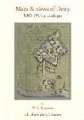 J. H. Andrews, W. S. Ferguson - Maps and Views of Derry, 1600-1914: A Catalogue