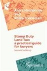 Philip Freedman, Ann L. Humphrey - Stamp Duty Land Tax: A Practical Guide for Lawyers (Second Edition)