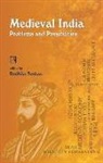 Radhika Seshan - Medieval India: Problems and Possibilities
