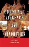 Biswaroop Das, Lancy Lobo - Communal Violence and Minorities: Gujarat Society in Ferment