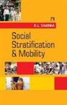 K. L. Sharma - Social Stratification and Mobility