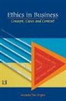 Ananda Das Gupta - Ethics in Business: Concept, Cases and Context