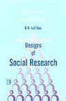 D. K. Lal Das - Designs of Social Research