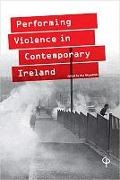Lisa Fitzpatrick - Performing Violence in Contemporary Ireland