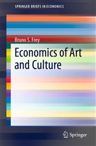 Bruno S Frey, Bruno S. Frey - Economics of Art and Culture