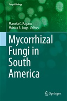 A Lugo, A Lugo, Marcel C Pagano, Marcela C Pagano, Mónica Lugo, Mónica A. Lugo... - Mycorrhizal Fungi in South America