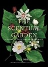 Ken Druse, Druse Ken, Ellen Hoverkamp, Ellen Hoverkamp, Ellen Hoverkamp, Ellen Hoverkamp - The Scentual Garden