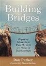 Robert Jackson, Don Parker - Building Bridges