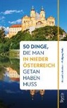 Alexandr Gruber, Alexandra Gruber, Wolfgang Muhr - 50 Dinge, die man in Niederösterreich getan haben muss