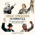 Jacob F Field, Jacob F. Field, Quercus - Great Speeches in Minutes