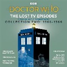 Ian Stuart Black, D, Gerry Davis, John Lucarotti, Terry Nation, Dennis Spooner... - Doctor Who: The Lost TV Episodes Collection Two (Audio book)