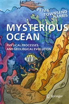 Peter Townsend Harris - Mysterious Ocean