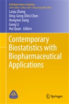 Ding-Gen (Din) Chen, Ding-Geng (Din) Chen, Ding-Geng Chen, Ding-Geng (Din) Chen, Hongmei Jiang, Hongmei Jiang et al... - Contemporary Biostatistics with Biopharmaceutical Applications
