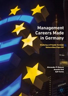 Annett Doll, Annette Doll, Alexander Hansen, Alexander P Hansen, Alexander P. Hansen, Ajit Varma - Management Careers Made in Germany