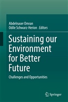 Abdelnase Omran, Abdelnaser Omran, Schwarz-Herion, Schwarz-Herion, Odile Schwarz-Herion - Sustaining our Environment for Better Future